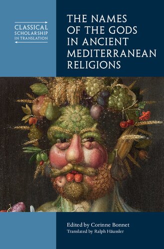The Names of the Gods in Ancient Mediterranean Religions (Classical Scholarship in Translation)