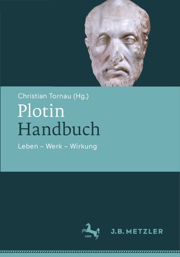 Plotin-Handbuch: Leben – Werk – Wirkung