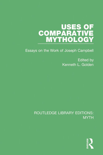 Uses of Comparative Mythology (RLE Myth)