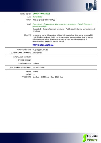 - Progettazione delle strutture di calcestruzzo - Parte 3: Strutture di contenimento liquidi / Eurocode 2 - Design of concrete structures - Part 3: Liquid retaining and containment structures