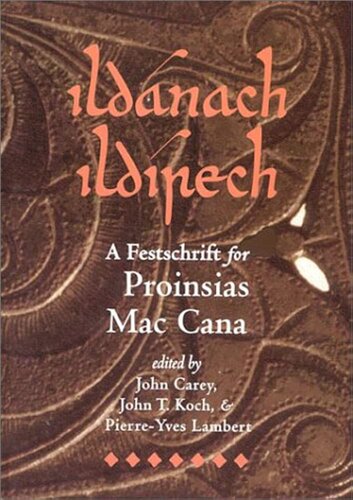 ldánach Ildírech: A Festschrift for Proinsias Mac Cana