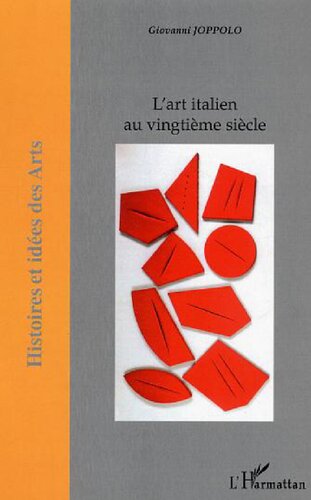 L'art italien au vingtième siècle (French Edition)