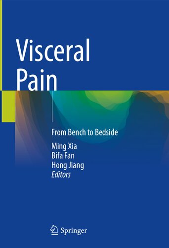 Visceral Pain: From Bench to Bedside