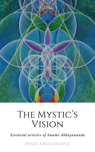 The Mystic's Vision 3: Essential Articles of Swami Abhayananda