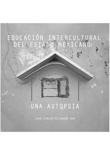 Educación intercultural del Estado mexicano: una autopsia