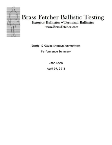 Exotic 12 Gauge Shotgun Ammunition Performance Summary