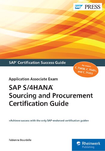SAP S/4HANA Sourcing and Procurement Certification Guide: Application Associate Exam