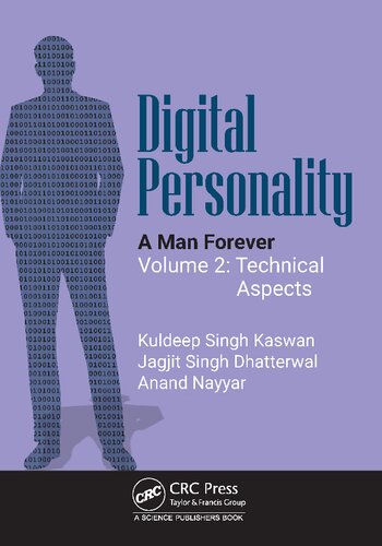 Digital Personality: A Man Forever Volume 2: Technical Aspects