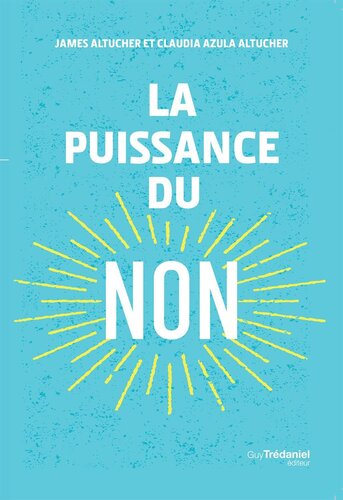 La puissance du non