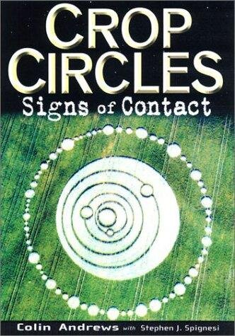 Crop Circles: Signs of Contact