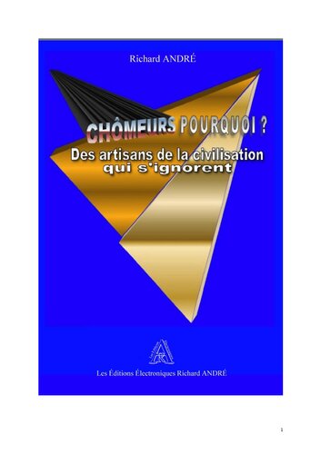 Chômeurs pourquoi ? Des artisans de la civilisation qui s'ignorent