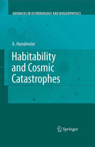 Habitability and Cosmic Catastrophes
