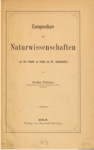 Compendium der Naturwissenschaften an der Schule zu Fulda im IX. Jahrhundert