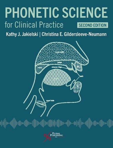 Phonetic Science for Clinical Practice