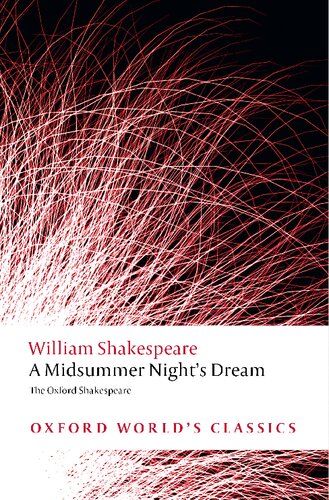 A Midsummer Night's Dream: The Oxford Shakespeare