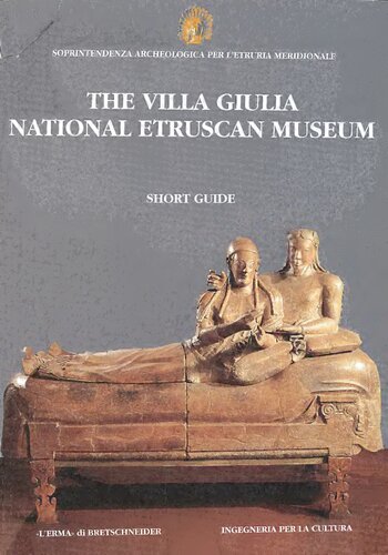 The villa Giulia. National Etruscan museum. Short guide
