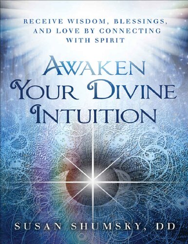 Awaken your divine intuition