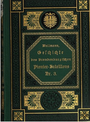 Geschichte des Brandenburgischen Pionier-Bataillons Nr. 3