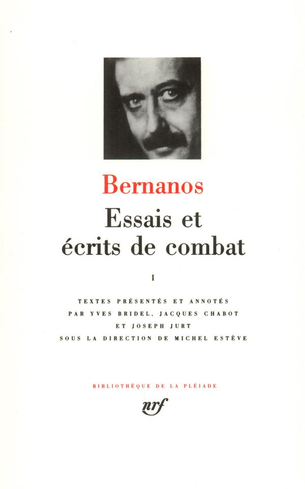 Essais et écrits de combat - Tome I