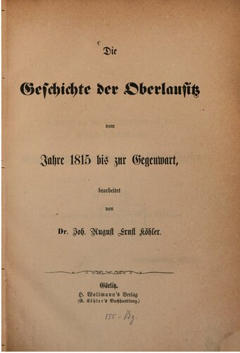 Die Geschichte der Oberlausitz von 1815 bis zur Gegenwart