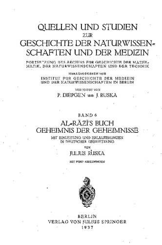 Al-Rāzī's Buch Geheimnis der Geheimnisse, Mit Einleitung und Erläuterungen in deutscher Übersetzung