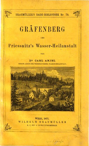 Gräfenberg und Priessnitz's Wasser-Heilanstalt