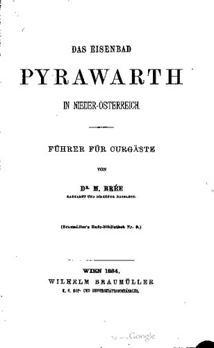 Das Eisenbad Pyrawarth in Nieder-Österreich