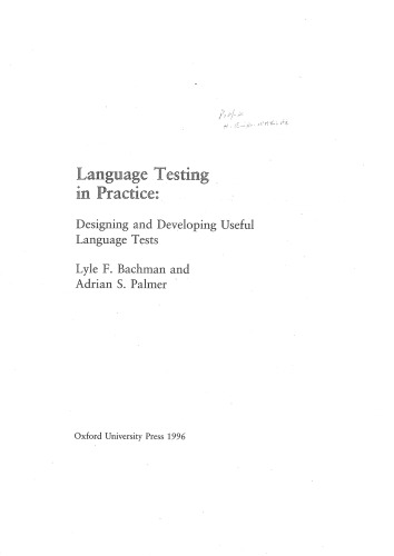 Language Testing in Practice: Designing and Developing Useful Language Tests (Oxford Applied Linguistics)