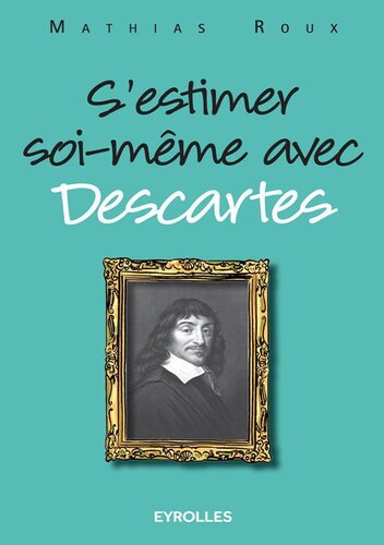 S'estimer soi-même avec Descartes