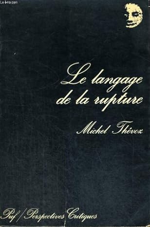 Le Langage de la rupture