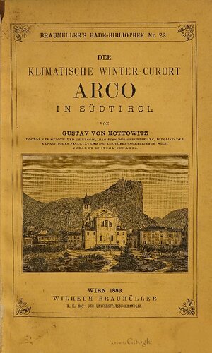 Der klimatische Winter-Curort [Kurort] Arco in Südtirol