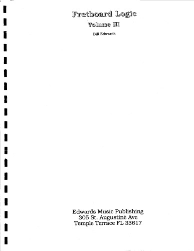 Fretboard Logic III Applications:  Creative and Analytical