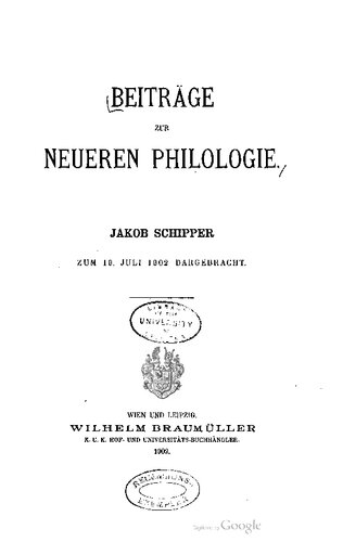 Beiträge zur neueren Philologie zum 19. Juli 1902