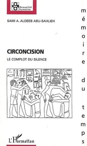 Circoncision. Le complot du silence