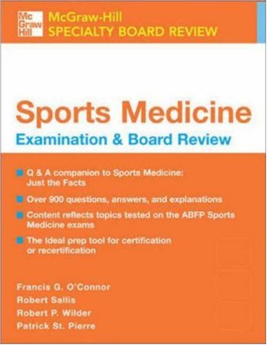 Sports Medicine: McGraw-Hill Examination and Board Review