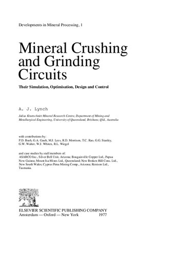 Mineral Crushing and Grinding Circuits Their Simulation, Optimisation, Design and Control