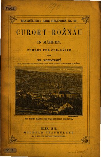 Curort [Kurort] Roznau in Mähren ; Führer für Cur-Gäste [Kurgäste]