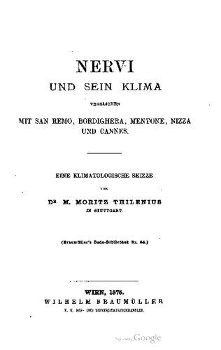 Nervi und sein Klima verglichen mit San Remo, Bordighera, Mentone, Nizza und Cannes