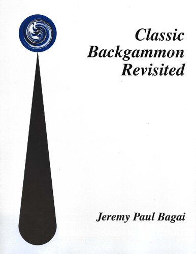 Classic Backgammon Revisited