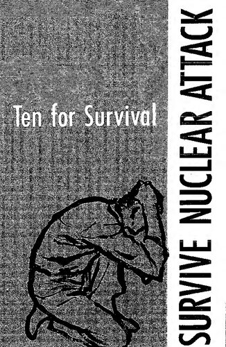 Ten for Survival: Surviving Nuclear Attack