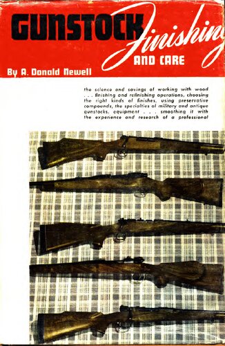 Gunstock Finishing & Care