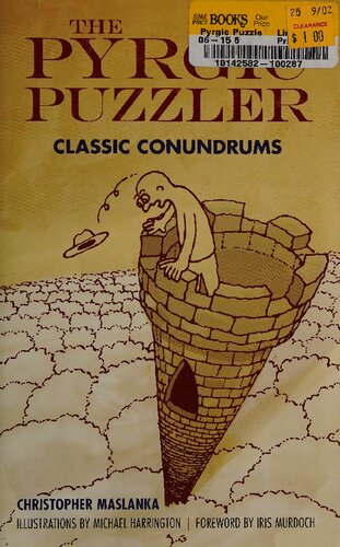 The Pyrgic Puzzler: Classic Conundrums (Dover Recreational Math)