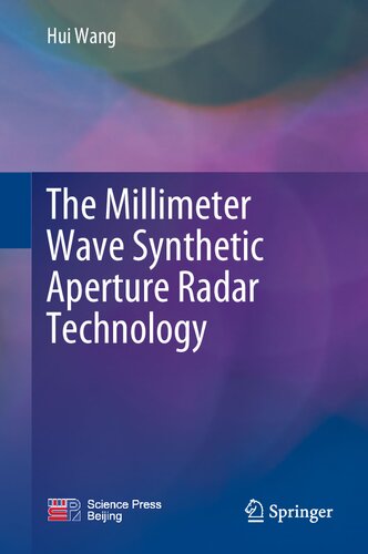The Millimeter Wave Synthetic Aperture Radar Technology