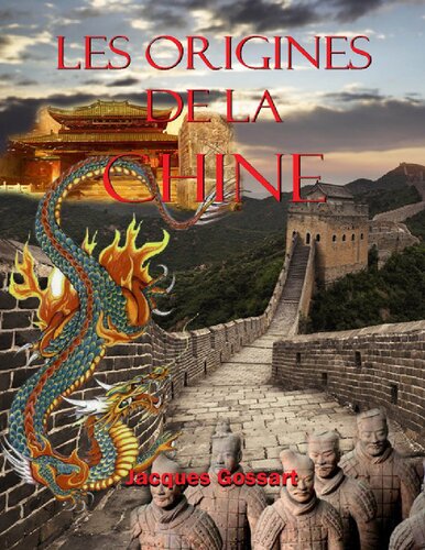 Entre mythologie et archéologie : Les origines de la Chine