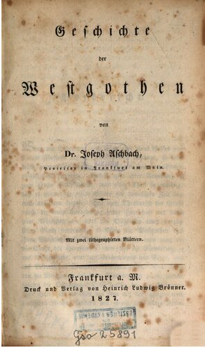 Geschichte der Westgothen [Westgoten]