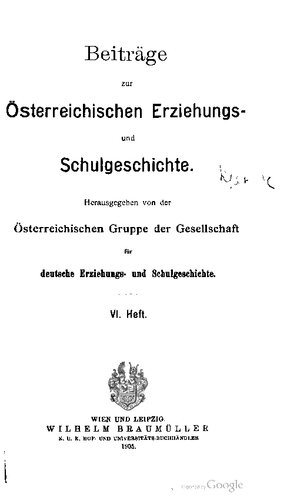 Beiträge zur österreichischen Erziehungs- und Schulgeschichte