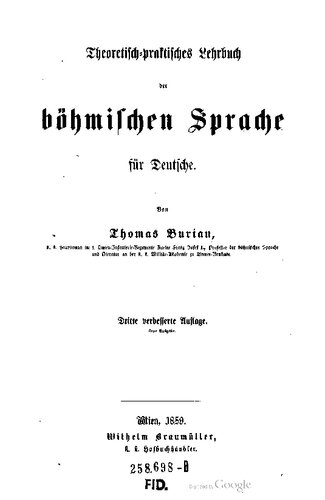 Theoretisch-praktisches Lehrbuch der böhmischen Sprache für Deutsche