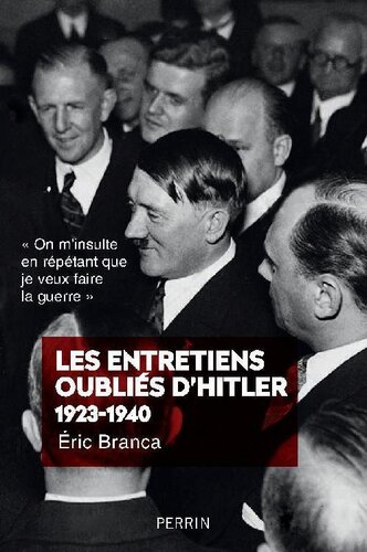 Les entretiens oubliés d'Hitler