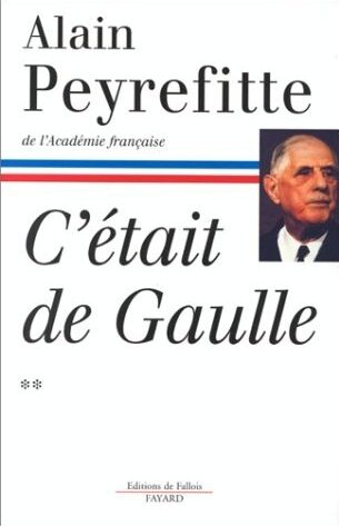 C’était De Gaulle, tome 2