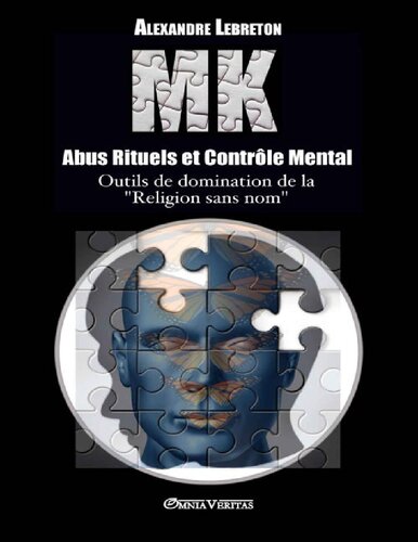 MK. Abus rituels et contrôle mental